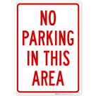 No Parking In This Area In Red Sign