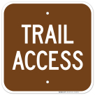 Trail Access Sign