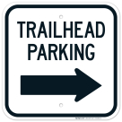 Trailhead Parking With Right Arrow Sign