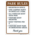 Park Rules Register In Office Vehicles Must Have Pass Visitors Must Register Sign