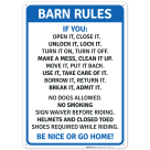 Barn Rules No Dogs Allowed Be Nice Or Go Home Sign
