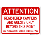 Attention Registered Campers And Guests Only Beyond This Point Sign