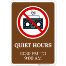 Quiet Hours 10 Pm To 8 Am With Prohibited Symbol Sign