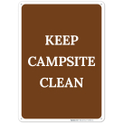 Keep Campsite Clean Brown Background Sign