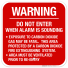 Warning Do Not Enter When Alarm Is Sounding Sign