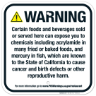 Certain Foods And Beverages Sold Or Served Here Can Expose You To Chemicals Sign