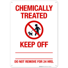 Chemically Treated Sign