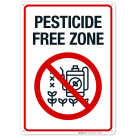 Pesticide Free Zone Sign