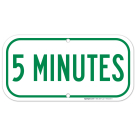 5 Minutes Sign