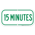 15 Minutes Sign