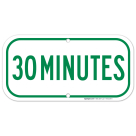 30 Minutes Sign
