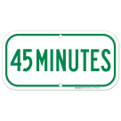 45 Minutes Sign