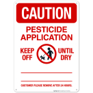 Pesticide Application Sign, (SI-6370)