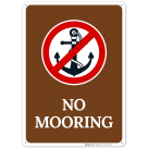 No Mooring With Symbol Sign
