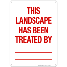 This Landscape Has Been Treated By Sign