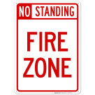No Standing Fire Zone Sign