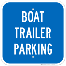 Boat Trailer Parking Sign