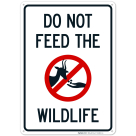 Do Not Feed Wildlife With Symbol Sign