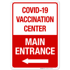 Covid-19 Vaccination Center Sign, Covid Vaccine Sign, (SI-6393)