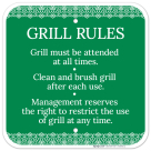 Grill Rules Grill Must Be Attended At All Times Sign
