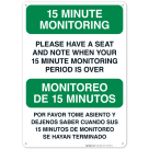15 Minute Monitoring Bilingual Sign, Covid Vaccine Sign, (SI-6397)