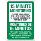 15 Minute Monitoring Bilingual Sign, Covid Vaccine Sign