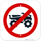No All-Terrain Vehicle Graphic Only Sign
