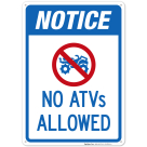 No ATV's Allowed With Symbol Sign