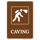 Caving Sign