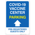 Covid-19 Vaccine Center Parking Sign, Covid Vaccine Sign