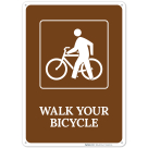 Walk Your Bicycle Sign