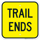 Trail Ends Sign