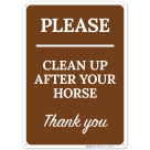 Clean Up After Your Horse Thank You Sign