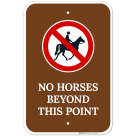 No Horses Beyond This Point With Symbol Sign
