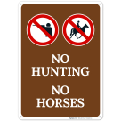 No Hunting No Horses With Graphics Sign