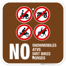 No Snowmobiles Atvs Dirt Bikes Horses Sign