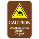 Horses Have Right Of Way With Graphic Sign