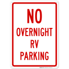 No Overnight RV Parking Sign