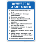 10 Ways To Be A Safe Archer Sign