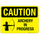 Archery In Progress Sign