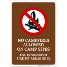 No Campfires Allowed On Camp Sites Use Designated Fire Pit Areas Only With Graphic Sign