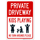 Kids Playing No Turn Arounds Please With Graphic Sign