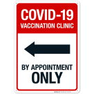 Covid-19 Vaccination Clinic Sign, Covid Vaccine Sign, (SI-6433)