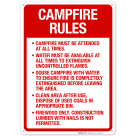Campfire Rules Campfire Must Be Attended At All Times Water Must Be Available Sign