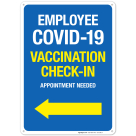 Employee Covid-19 Sign, Covid Vaccine Sign