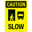 Caution Slow Sign