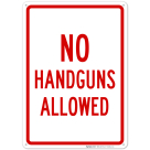 No Handguns Allowed Sign