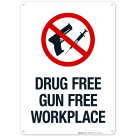 Drug Free Gun Free Zone With Graphic Sign