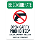 Open Carry Prohibited Concealed Carry Welcome Sign