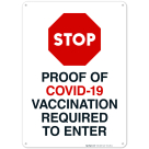 Proof Of Covid-19 Vaccination Required To Enter Sign, Covid Vaccine Sign